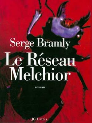 cover image of Le réseau Melchior